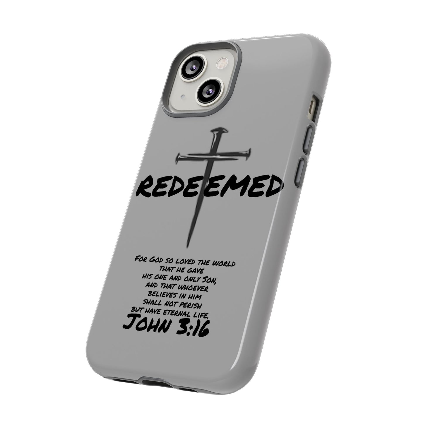 Redeemed Phone Case
