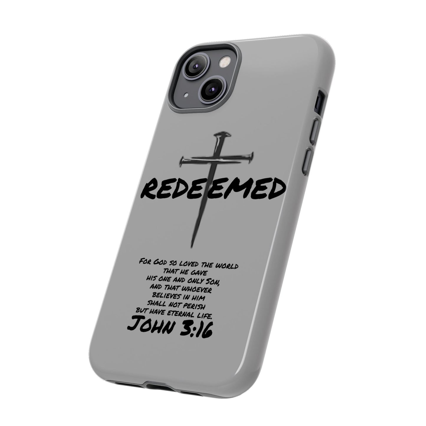 Redeemed Phone Case