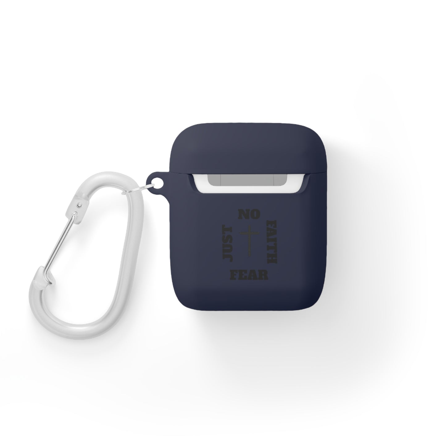 No Fear Just Faith AirPods Case