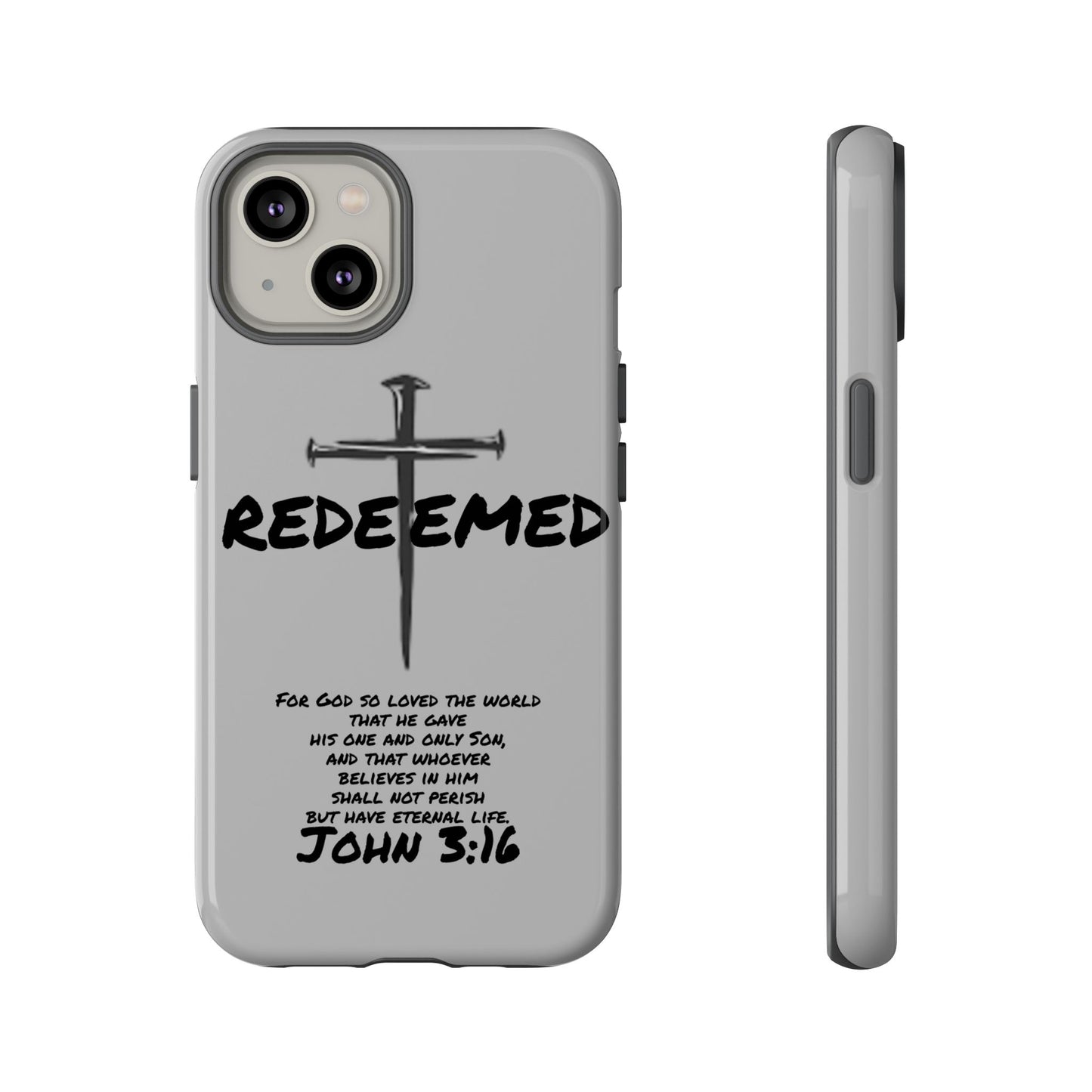 Redeemed Phone Case