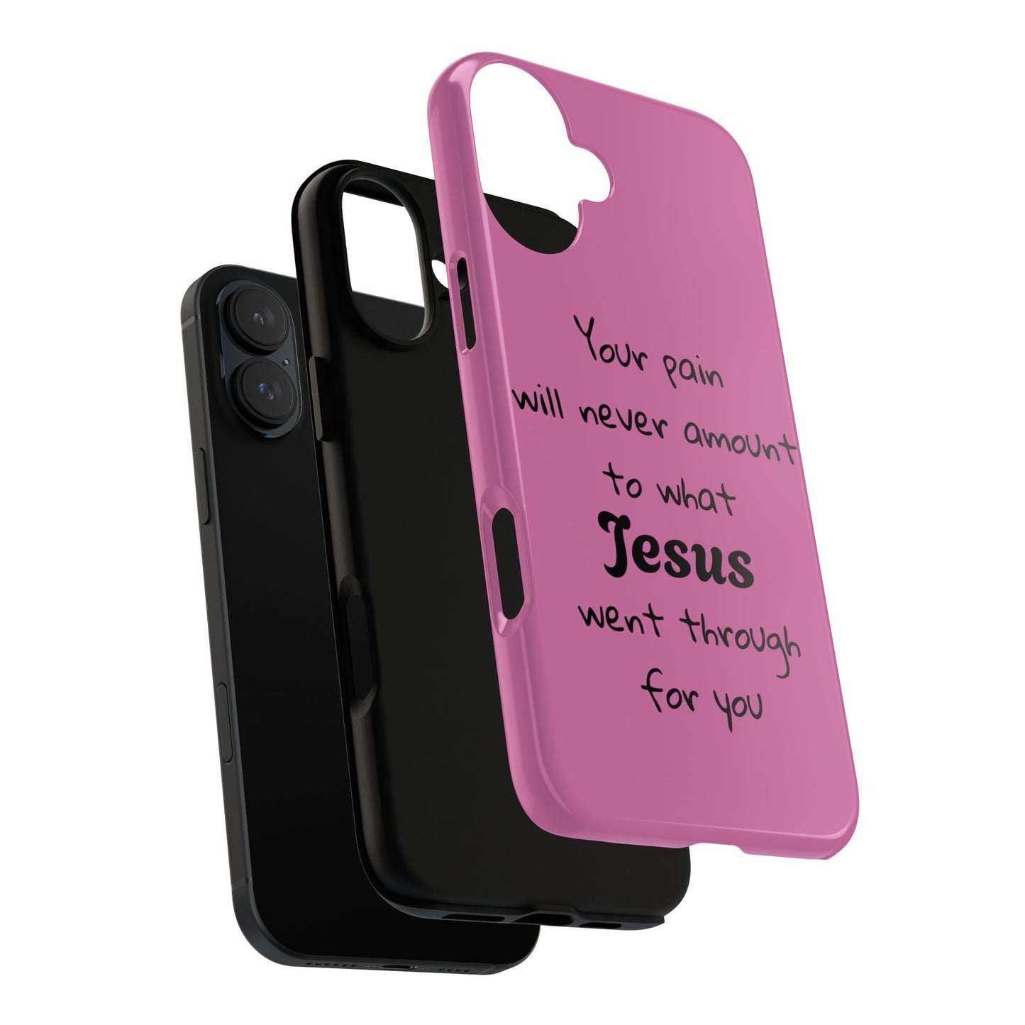 Your Pain Will Never Amount To What Jesus Went Through For You Phone Case