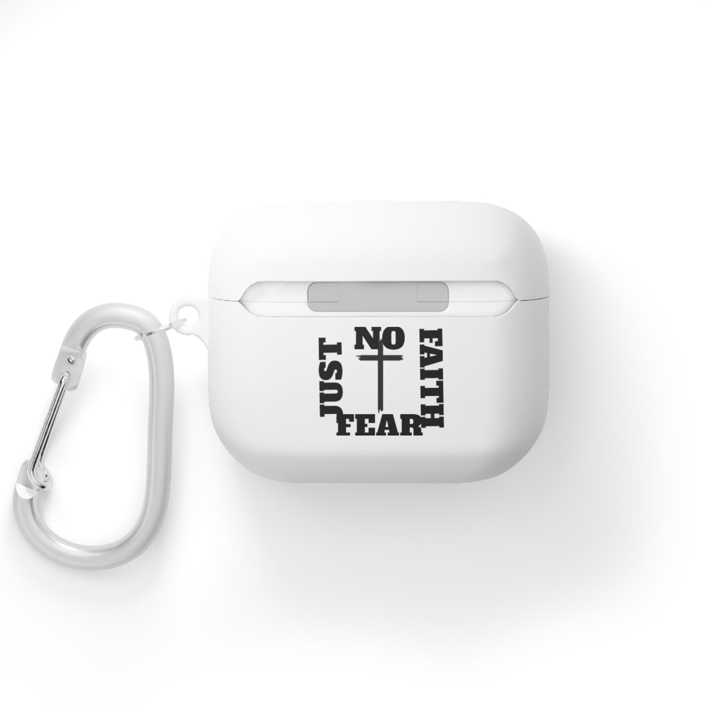 No Fear Just Faith AirPods Case