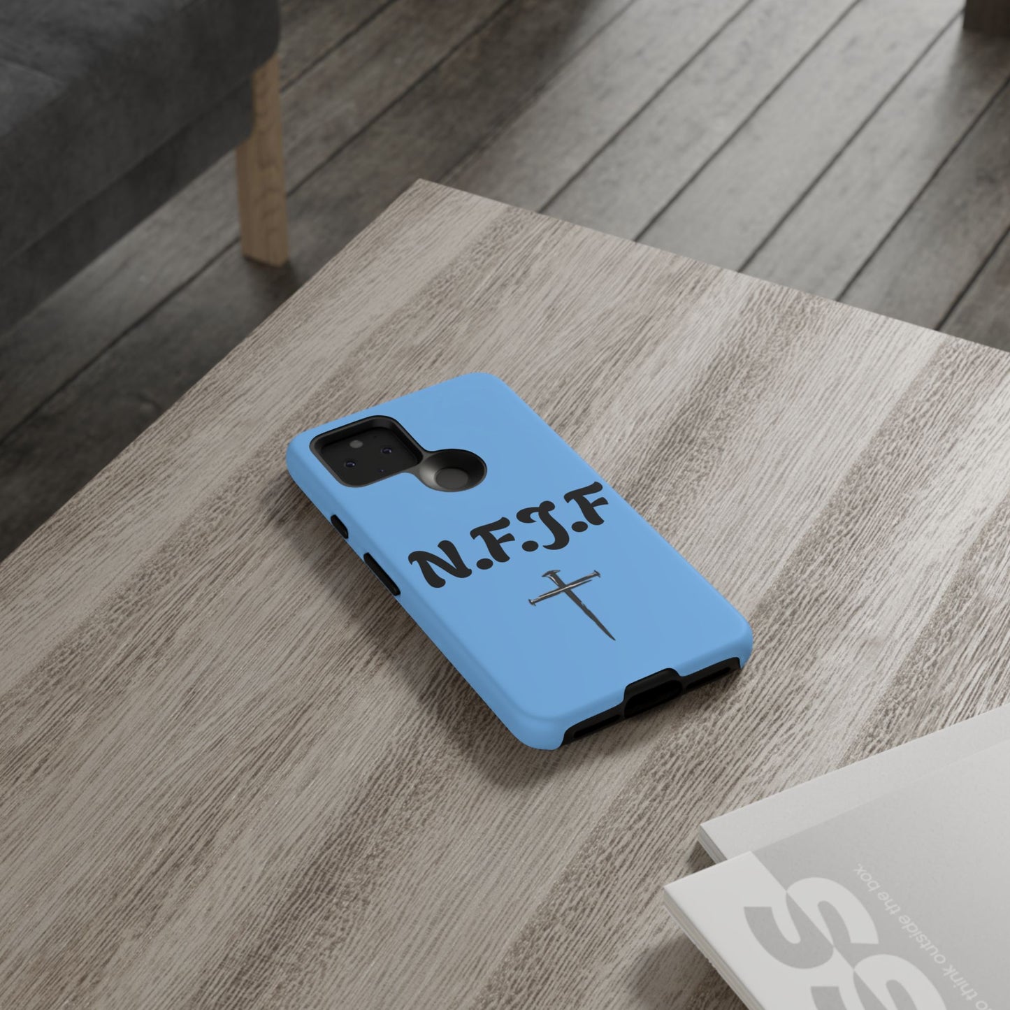 N.F.J.F. Phone Case